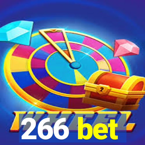 266 bet